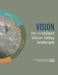 Cover image for Vision for a resilient Silicon Valley landscape