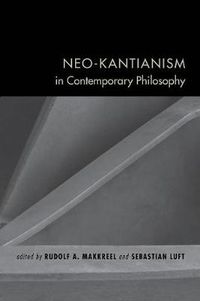 Cover image for Neo-Kantianism in Contemporary Philosophy