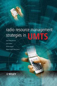 Cover image for Radio Resource Management Strategies in UMTS