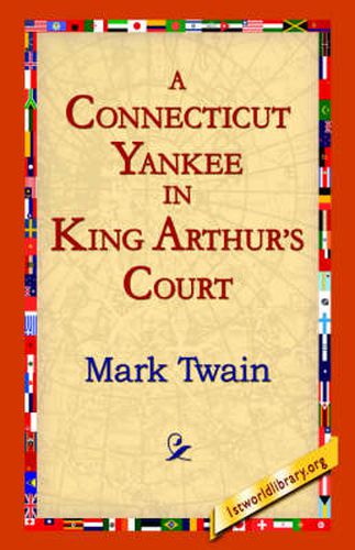 Cover image for A Connecticut Yankee In King Arthur's Court