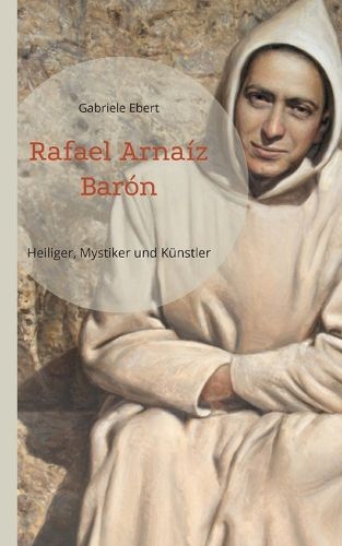 Cover image for Rafael Arnaiz Baron