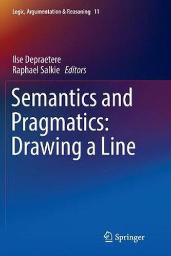 Cover image for Semantics and Pragmatics: Drawing a Line