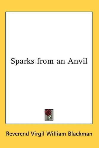 Cover image for Sparks from an Anvil