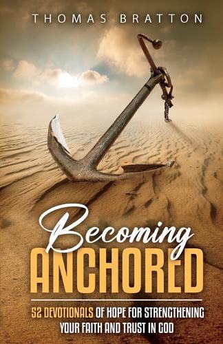 Cover image for Becoming Anchored