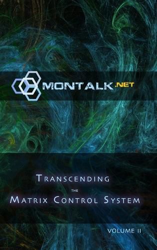 Cover image for Transcending the Matrix Control System, Vol. 2