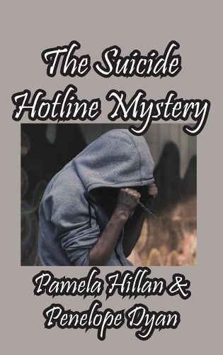 The Suicide Hotline Mystery