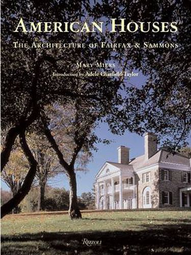 Cover image for American Houses: Architecture of Fairfax and Sammons