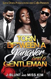 Cover image for Torn Between a Gangster and a Gentleman