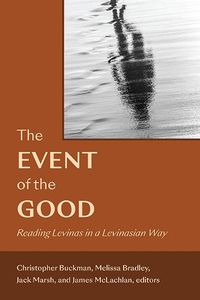 Cover image for The Event of the Good