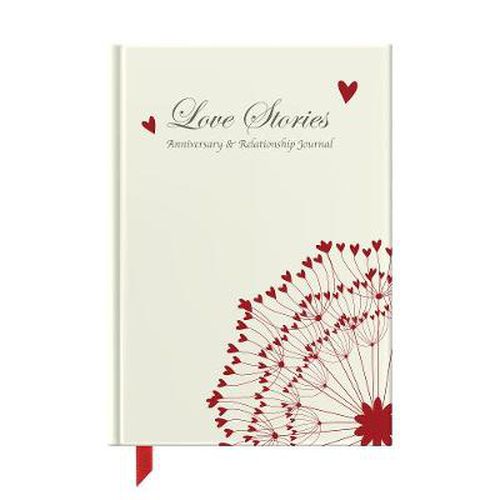 Cover image for Love Stories, Anniversary & Relationship Journal