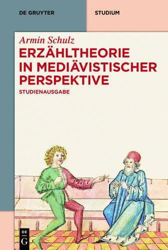 Cover image for Erzahltheorie in mediavistischer Perspektive