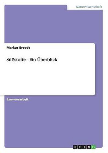 Cover image for Die wichtigsten Sussstoffe im UEberblick