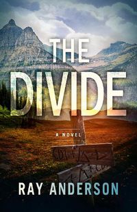 Cover image for The Divide: An AWOL Thriller Book 3