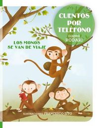 Cover image for Los Monos Se Van de Viaje