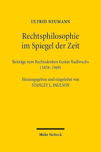 Cover image for Rechtsphilosophie im Spiegel der Zeit: Beitrage zum Rechtsdenken Gustav Radbruchs (1878-1949)