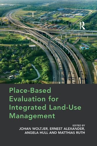 Place-Based Evaluation for Integrated Land-Use Management