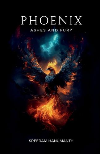 Cover image for Phoenix - Ashes and Fury