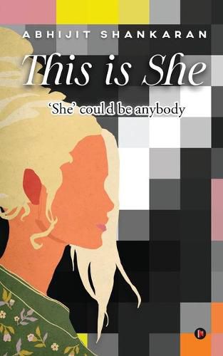 Cover image for This is She: 'She' could be anybody