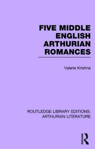 Cover image for Five Middle English Arthurian Romances