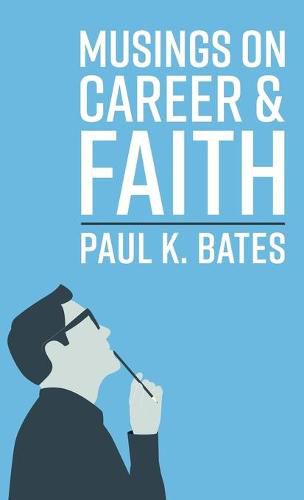 Cover image for Musings on Career and Faith
