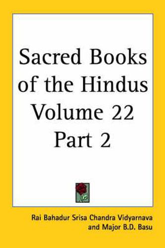 Cover image for Sacred Books of the Hindus Vol. 22 Part 2 (1919)