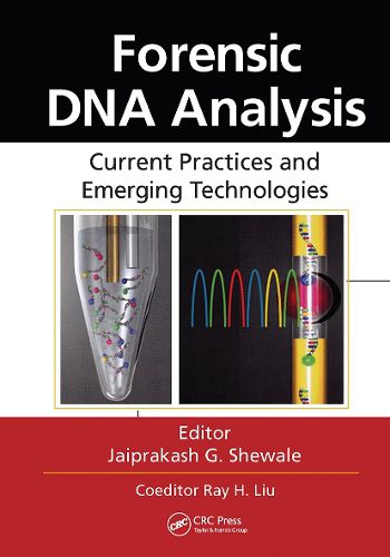 Cover image for Forensic DNA Analysis: Current Practices and Emerging Technologies