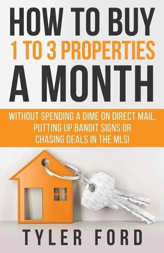 Cover image for How To Buy 1 To 3 Properties A Month