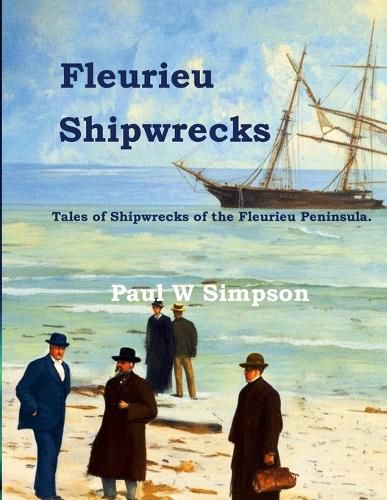 Cover image for Fleurieu Shipwrecks