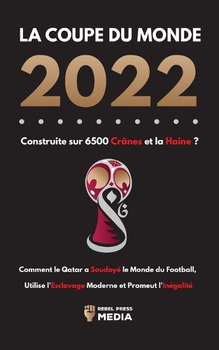 Cover image for La Coupe du Monde 2022, Construite sur 6500 Cranes et la Haine ?