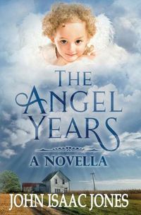 Cover image for The Angel Years