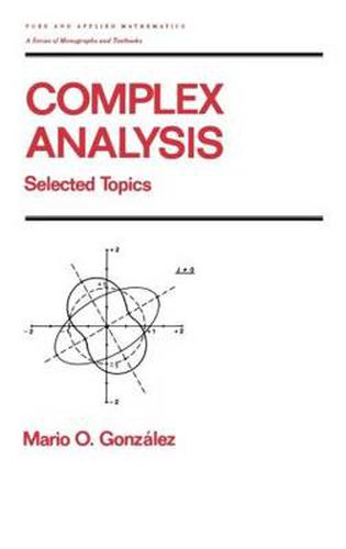 Cover image for Complex Analysis: Selected Topics