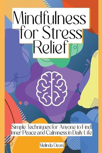 Cover image for Mindfulness for Stress Relief