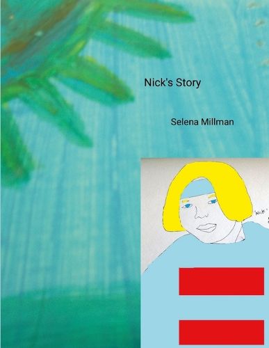 Cover image for Nick's Story