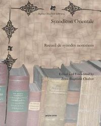 Cover image for Synodicon Orientale: Recueil de synodes nestoriens