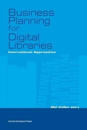 Cover image for Business Planning for Digital Libraries: International Approaches