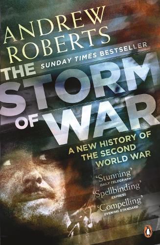 Cover image for The Storm of War: A New History of the Second World War