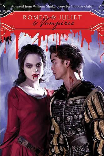 Cover image for Romeo & Juliet & Vampires