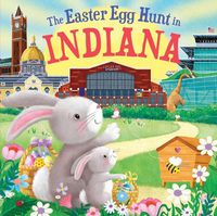 Cover image for The Easter Egg Hunt in Indiana