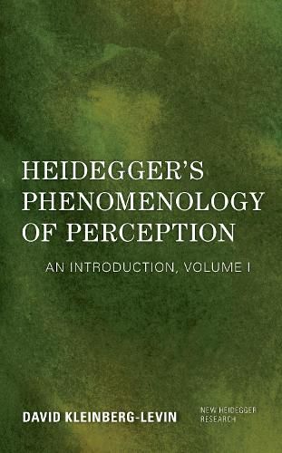Cover image for Heidegger's Phenomenology of Perception: An Introduction