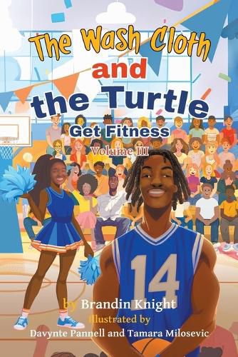 Cover image for The Wash Cloth and the Turtle Get Fitness Volume III