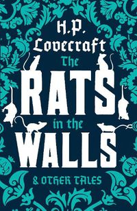 Cover image for The Rats in the Walls and Other Stories