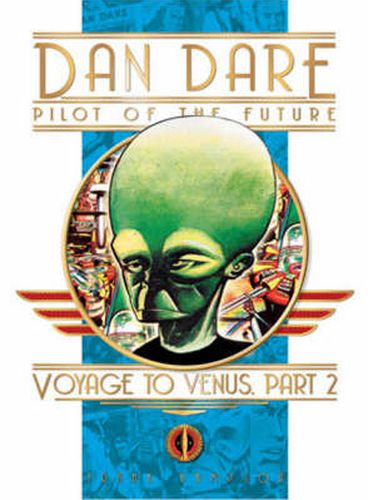 Cover image for Classic Dan Dare: Voyage to Venus