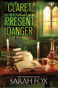 Cover image for Claret and Present Danger