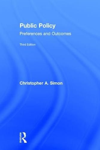 Cover image for Public Policy: Preferences and Outcomes