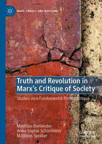 Cover image for Truth and Revolution in Marx's Critique of Society