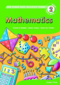 Cover image for Mathematics Grade 2 Pupil's Book: New Zambia Basic Education Course