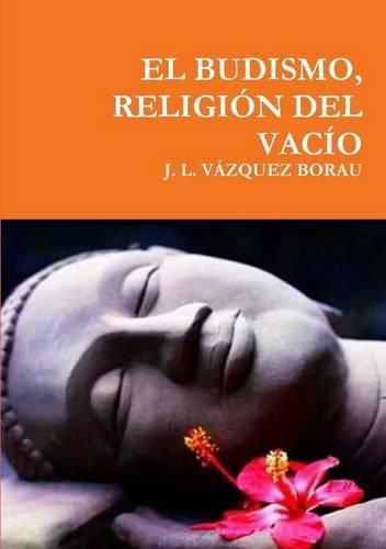 Cover image for EL Budismo, Religion Del Vacio