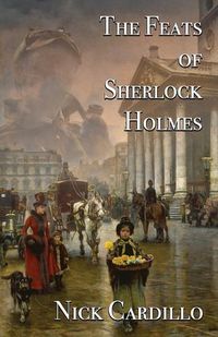 Cover image for The Feats of Sherlock Holmes