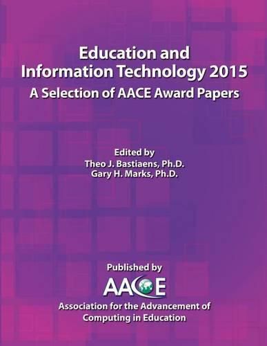 Cover image for Education and Information Technology 2015 - A Selection of Aace Award Papers