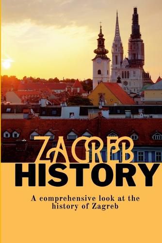 Cover image for Zagreb History